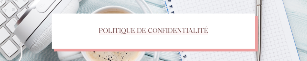 politique de confidentialité